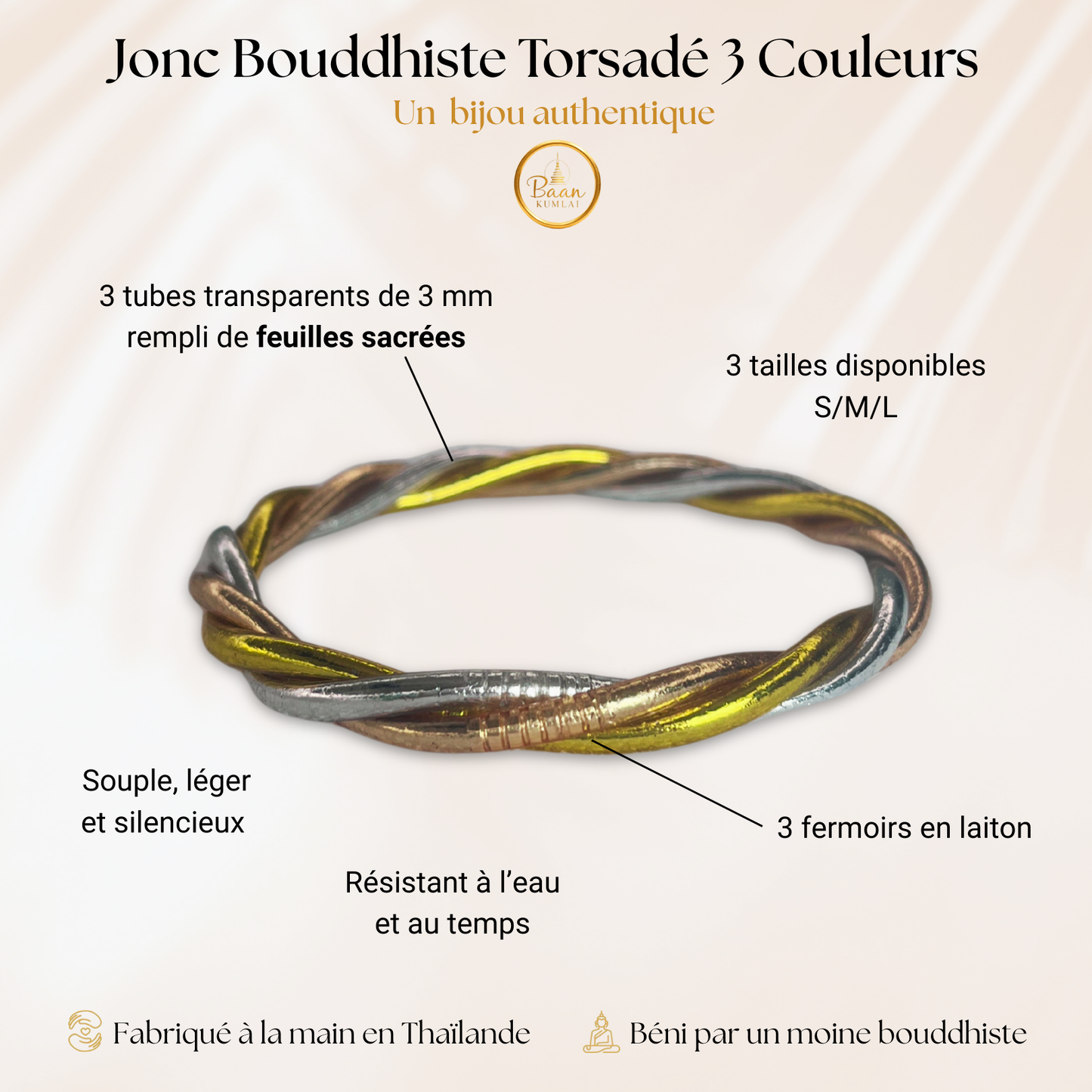 Comment reconnaitre un vrai jonc bouddhiste torsadé 3 couleurs - Composé de 3 tubes remplis de feuilles d'or sacré, béni dans un temple par un moine en Thaïlande.