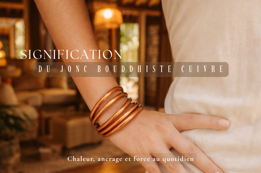 Signification du jonc bouddhiste cuivre