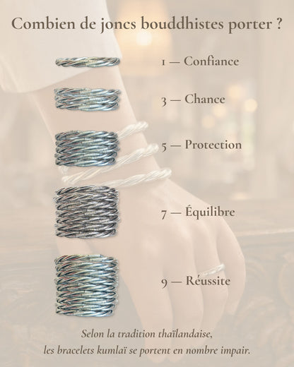 Combien de joncs bouddhistes porter en nombre impair avec le Jonc Bouddhiste Argent Torsadé Bâan Kumlaï : 1, 3, 5, 7 ou 9 bracelets Kumlai