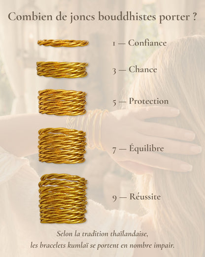Combien de joncs bouddhistes porter en nombre impair avec le Jonc Bouddhiste Or Torsadé Bâan Kumlaï : 1, 3, 5, 7 ou 9 bracelets Kumlai