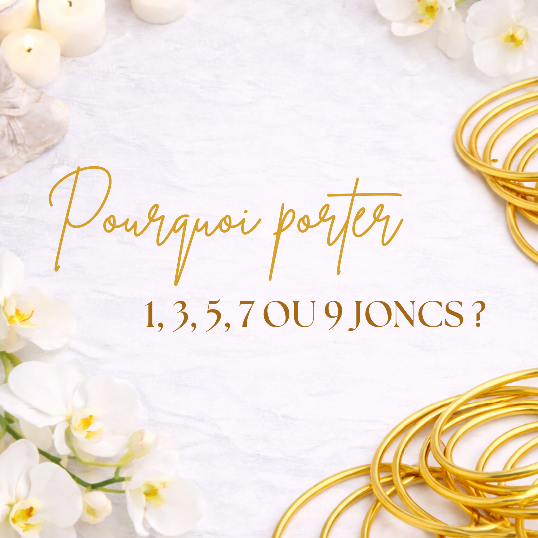 Pourquoi on porte les joncs bouddhistes en nombre impair - 1, 3, 5, 7 ou 9 kumlai - Quelle est la signification du nombre de bracelets portés